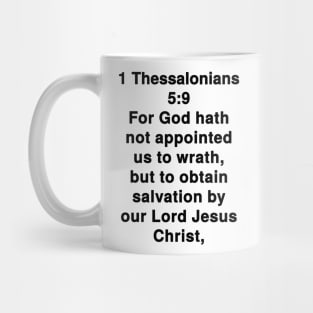 1 Thessalonians 5:9  King James Version (KJV) Bible Verse Typography Mug